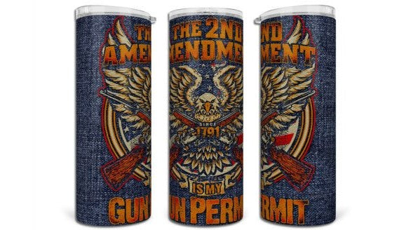 Tumbler - 2A Is My Gun Permit - 20 Oz