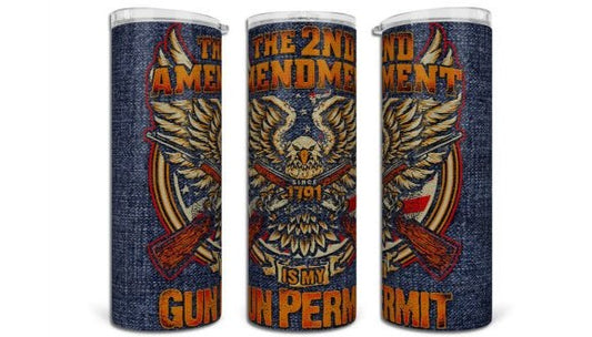 Tumbler - 2A Is My Gun Permit - 20 Oz