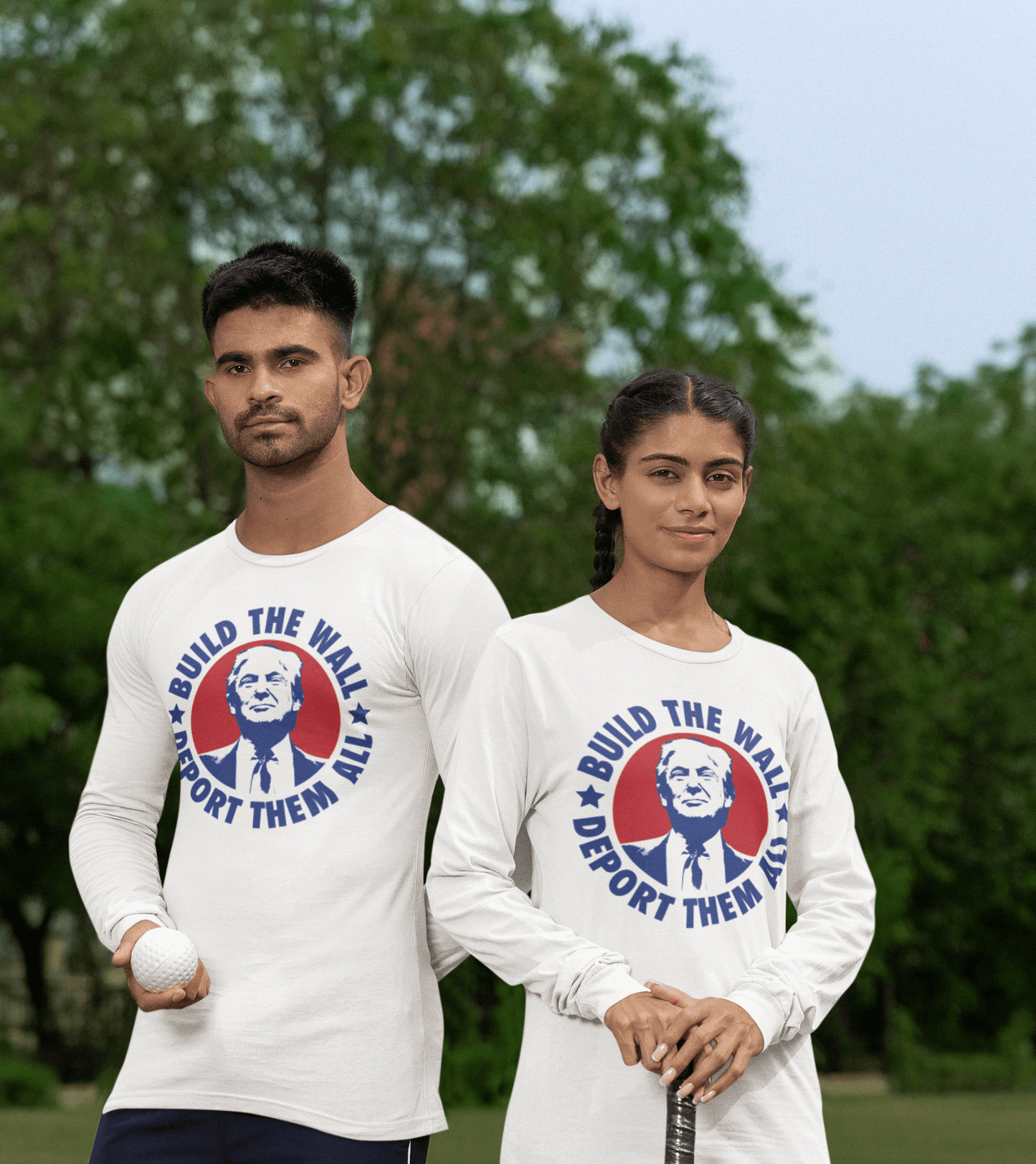 Build the Wall Deport Them All - Long Sleeve