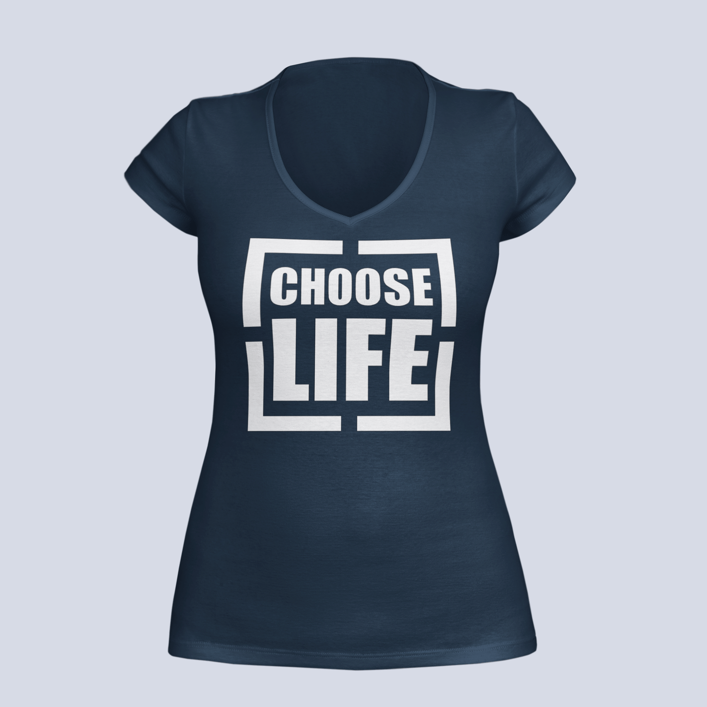 Choose Life - T-Shirt - Ladies V-Neck