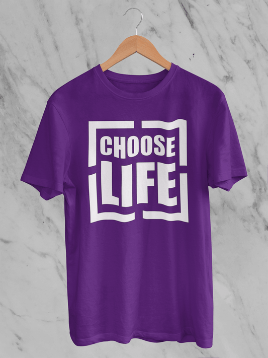 Choose Life - T-Shirt