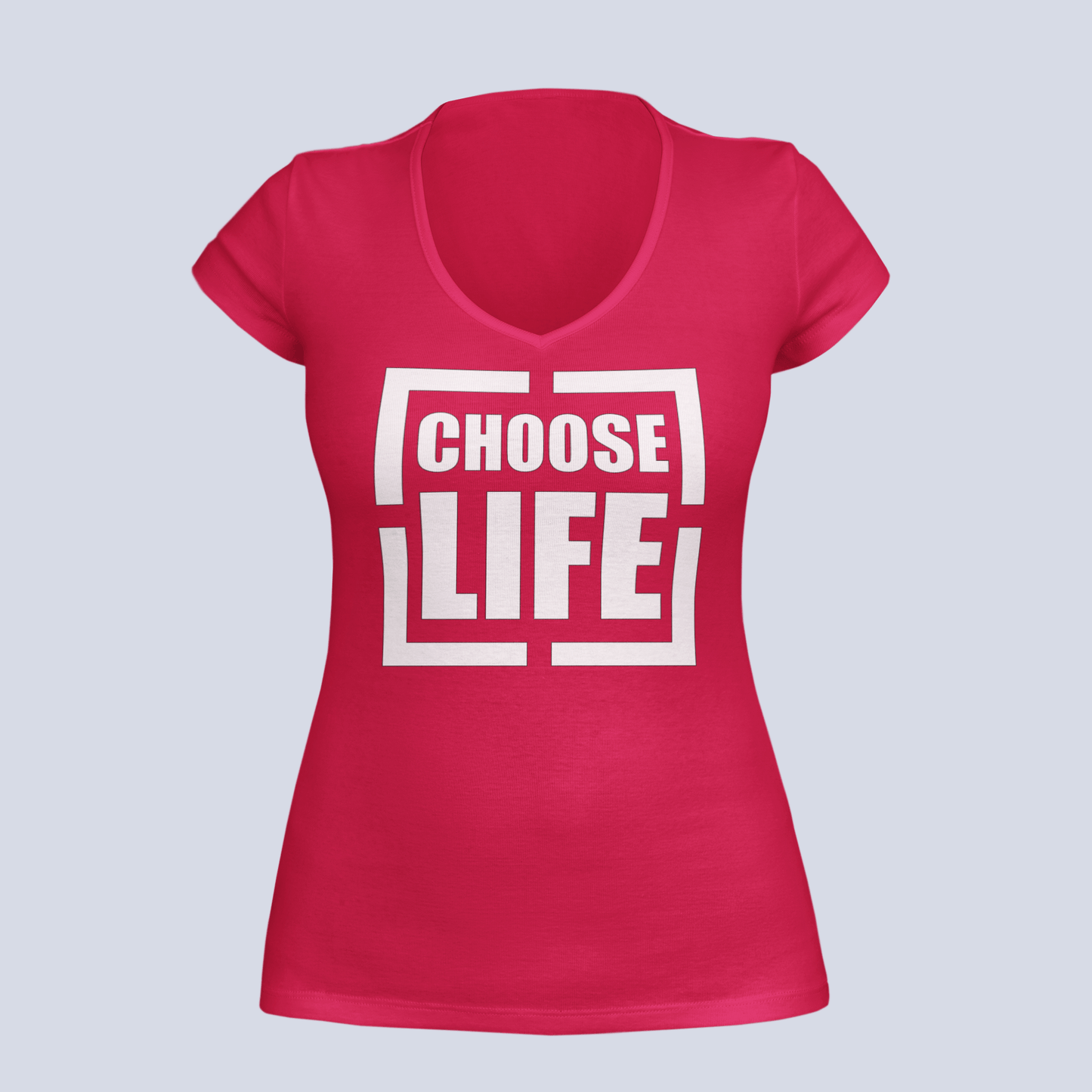 Choose Life - T-Shirt - Ladies V-Neck
