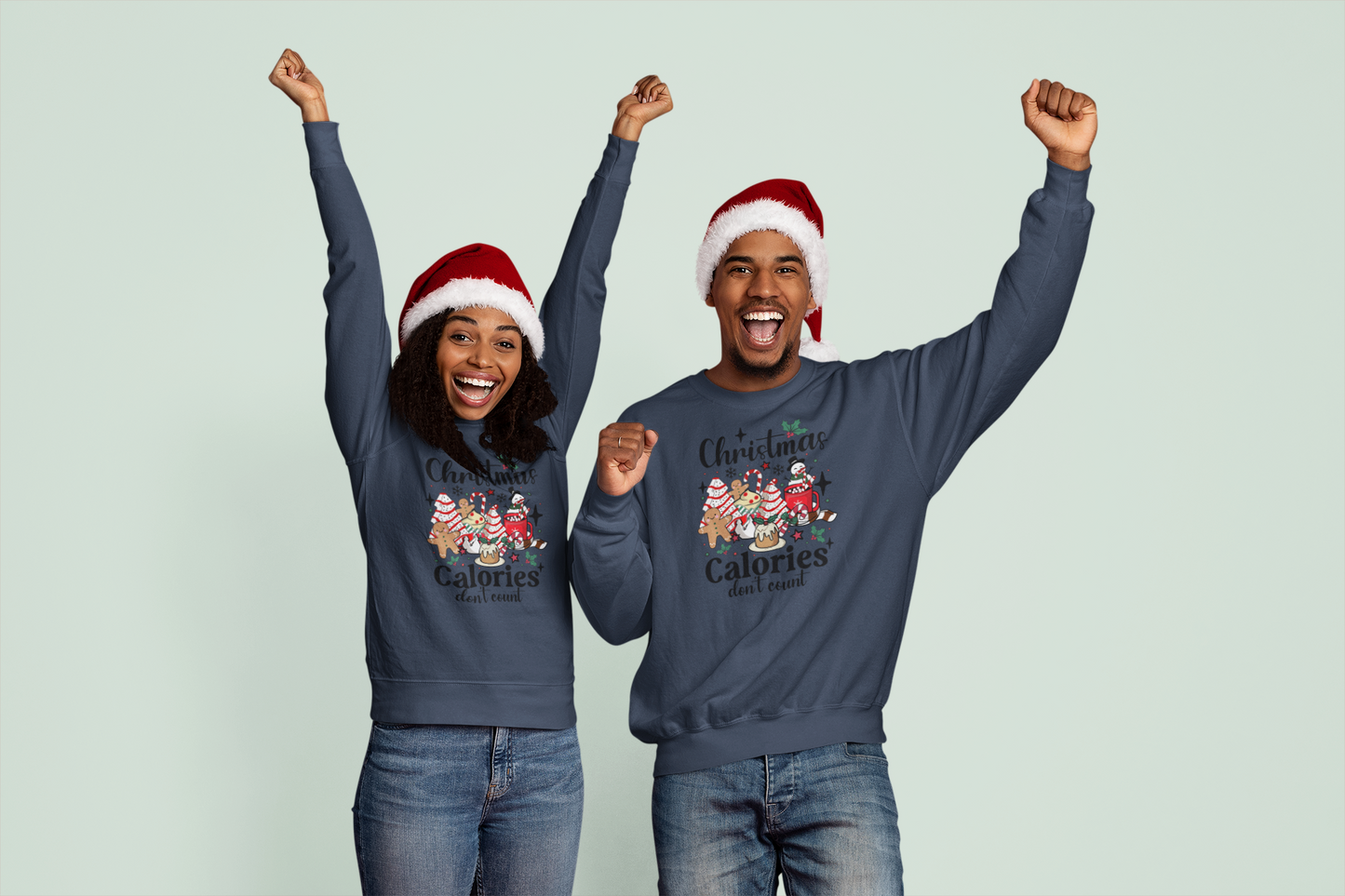 Christmas Calories Don't Count - Sweatshirt