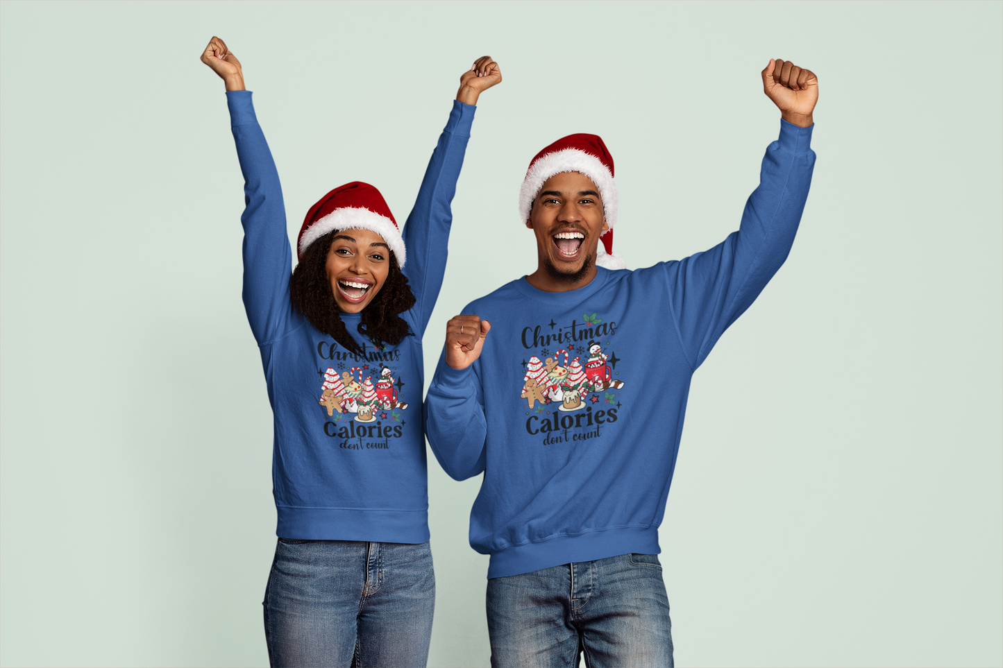 Christmas Calories Don't Count - Sweatshirt