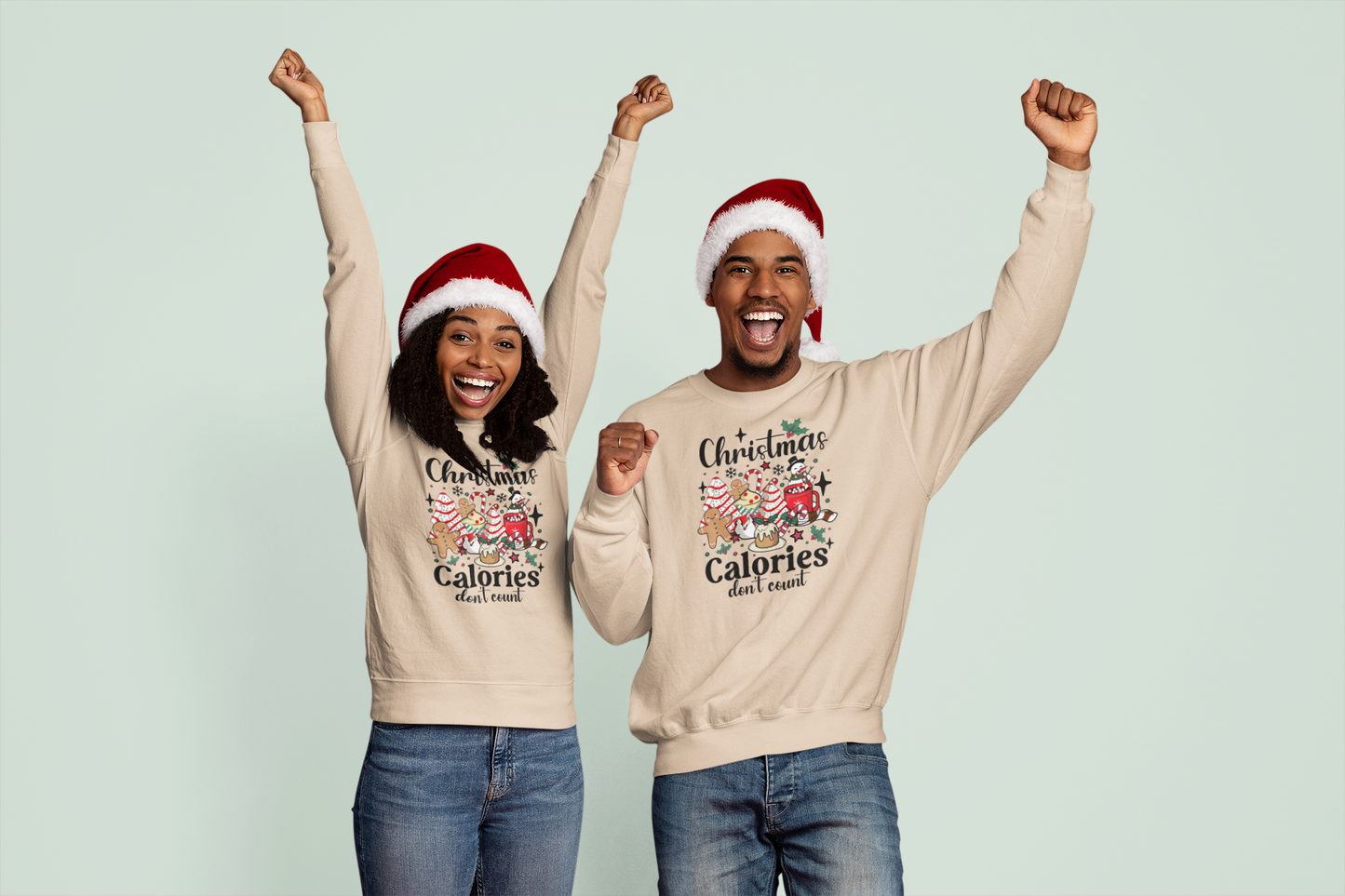 Christmas Calories Don't Count - Sweatshirt