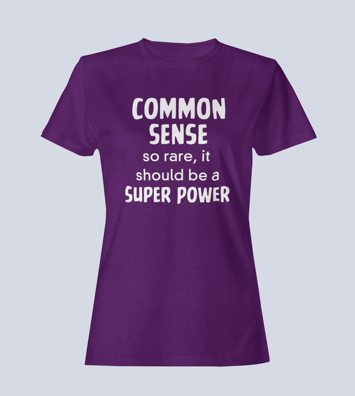 Common Sense: So Rare It Should Be a Superpower - Ladies