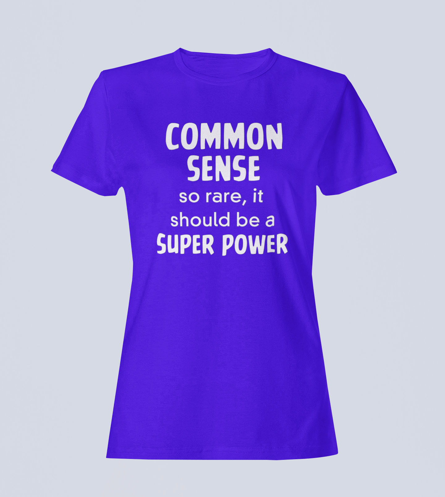 Common Sense: So Rare It Should Be a Superpower - Ladies