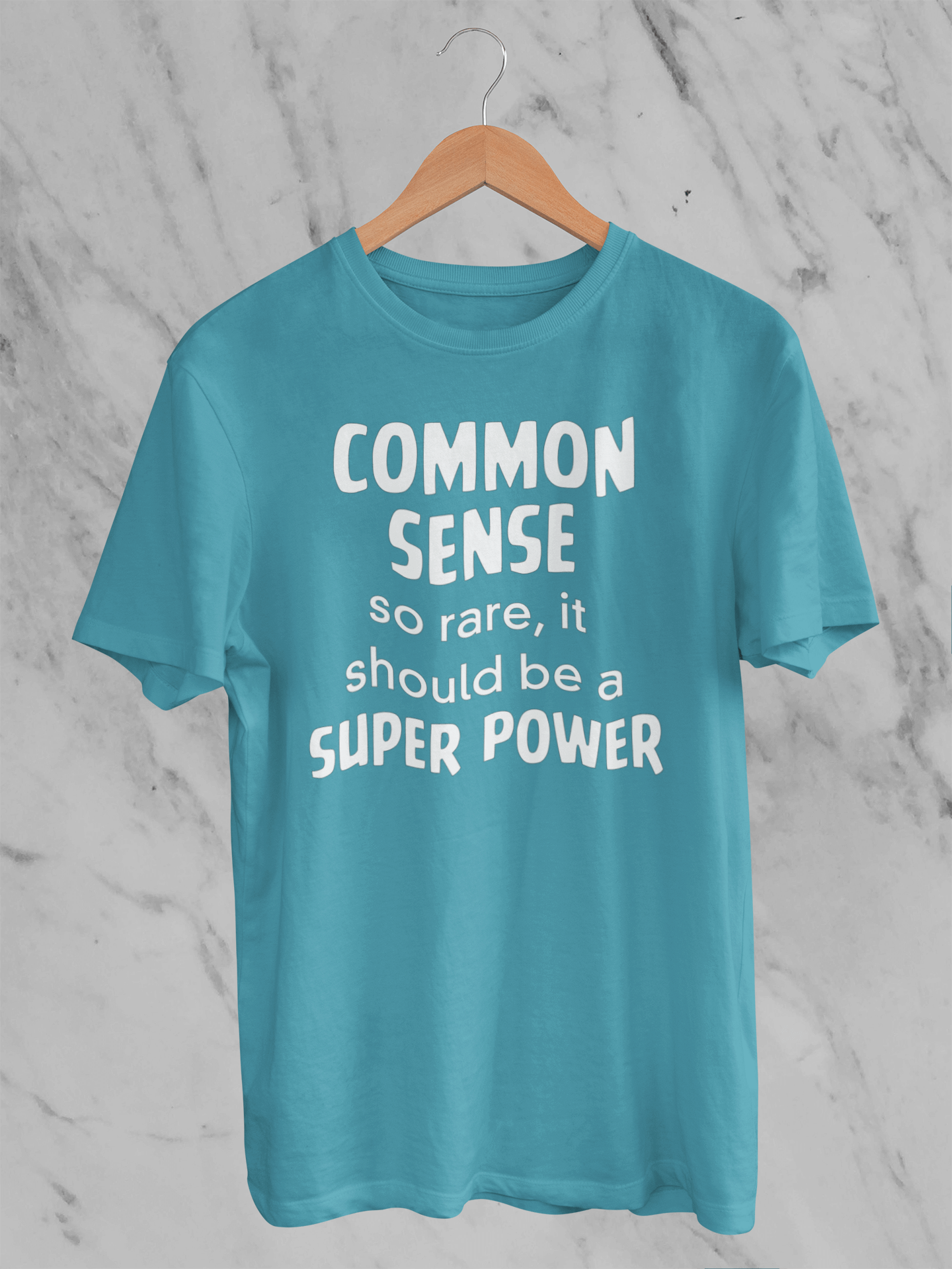 Common Sense: So Rare It Should Be a Superpower - Unisex