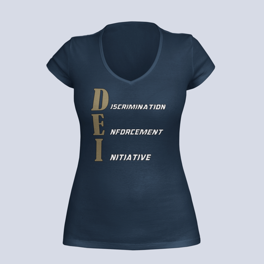 DEI - Discrimination Enforcement Initiative - Ladies V-Neck