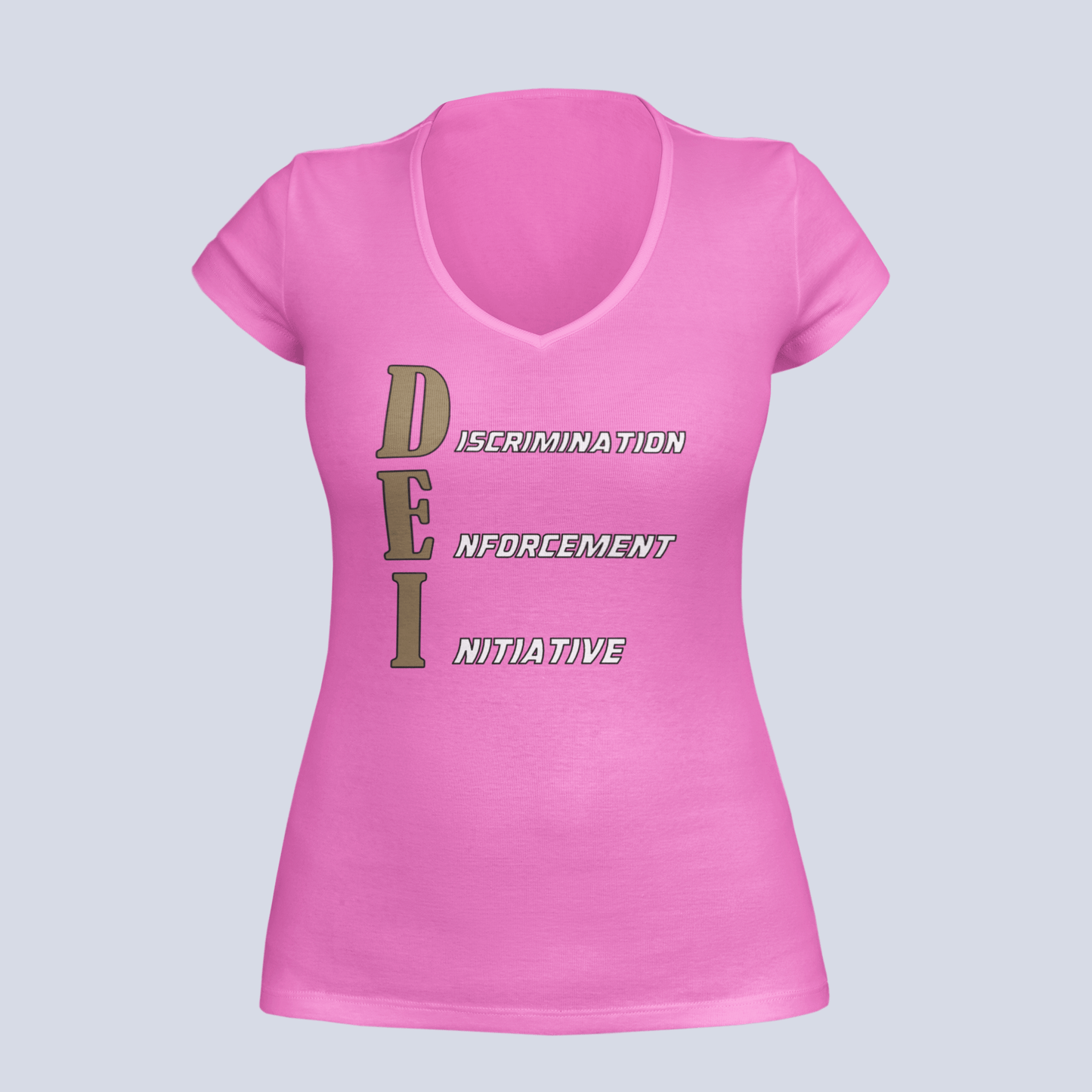 DEI - Discrimination Enforcement Initiative - Ladies V-Neck