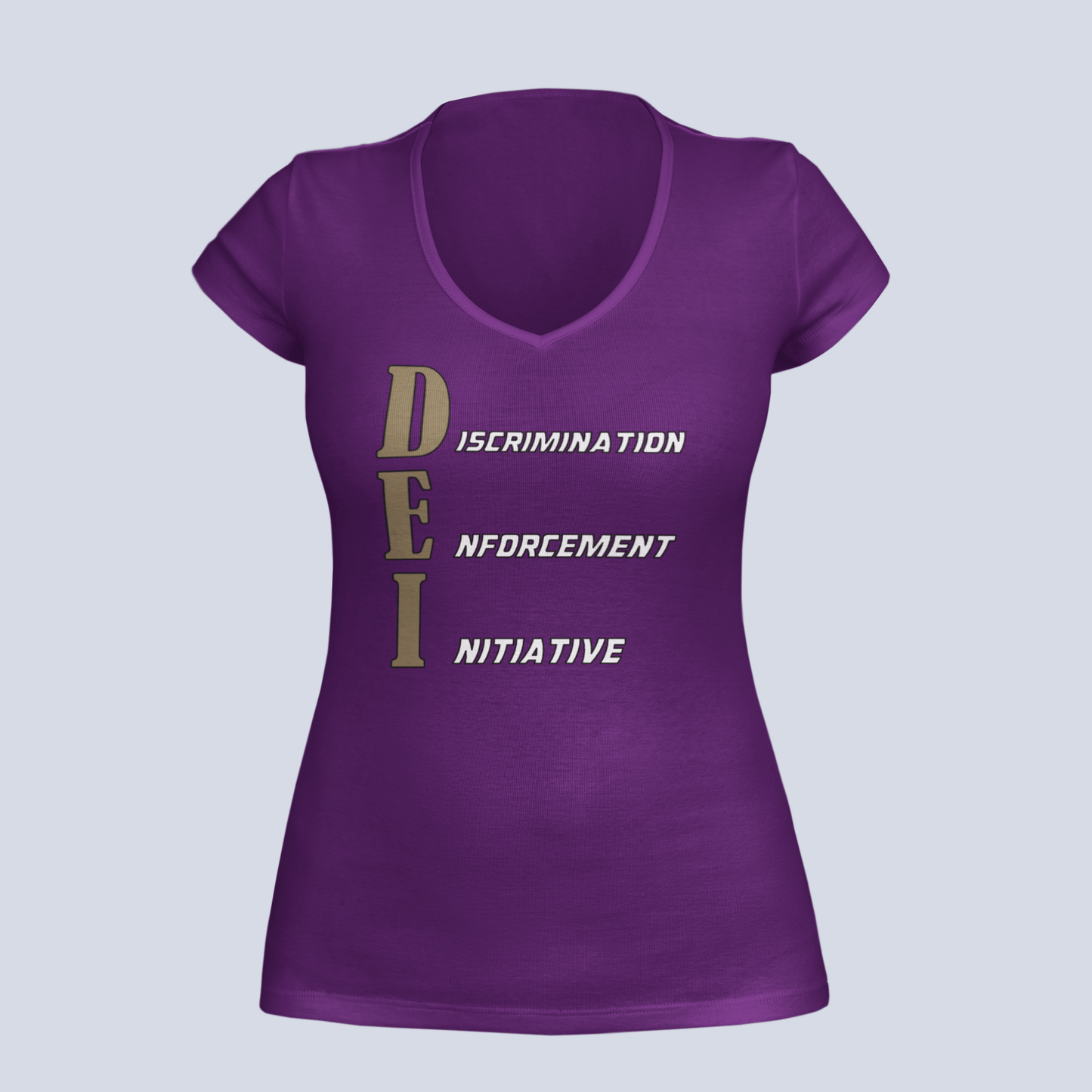 DEI - Discrimination Enforcement Initiative - Ladies V-Neck