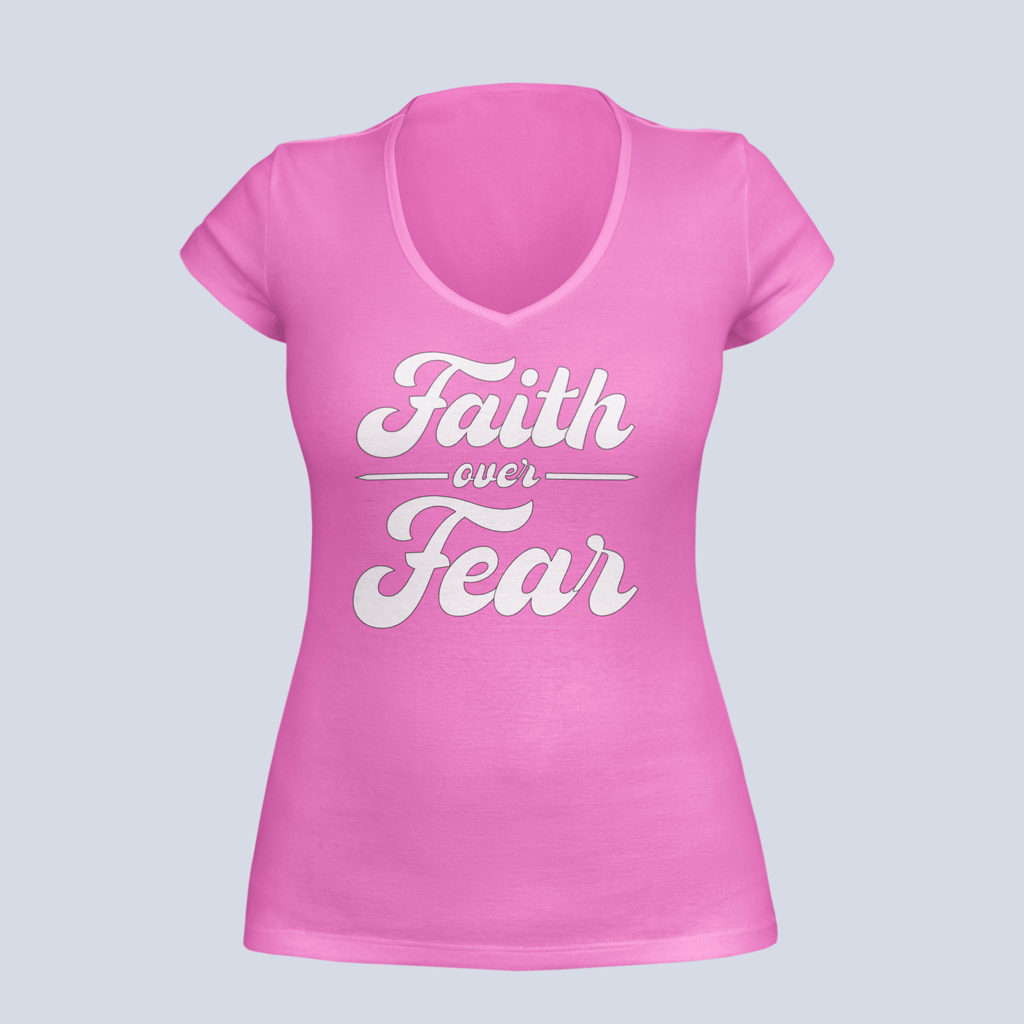 Faith Over Fear - Ladies V-Neck - T-Shirt