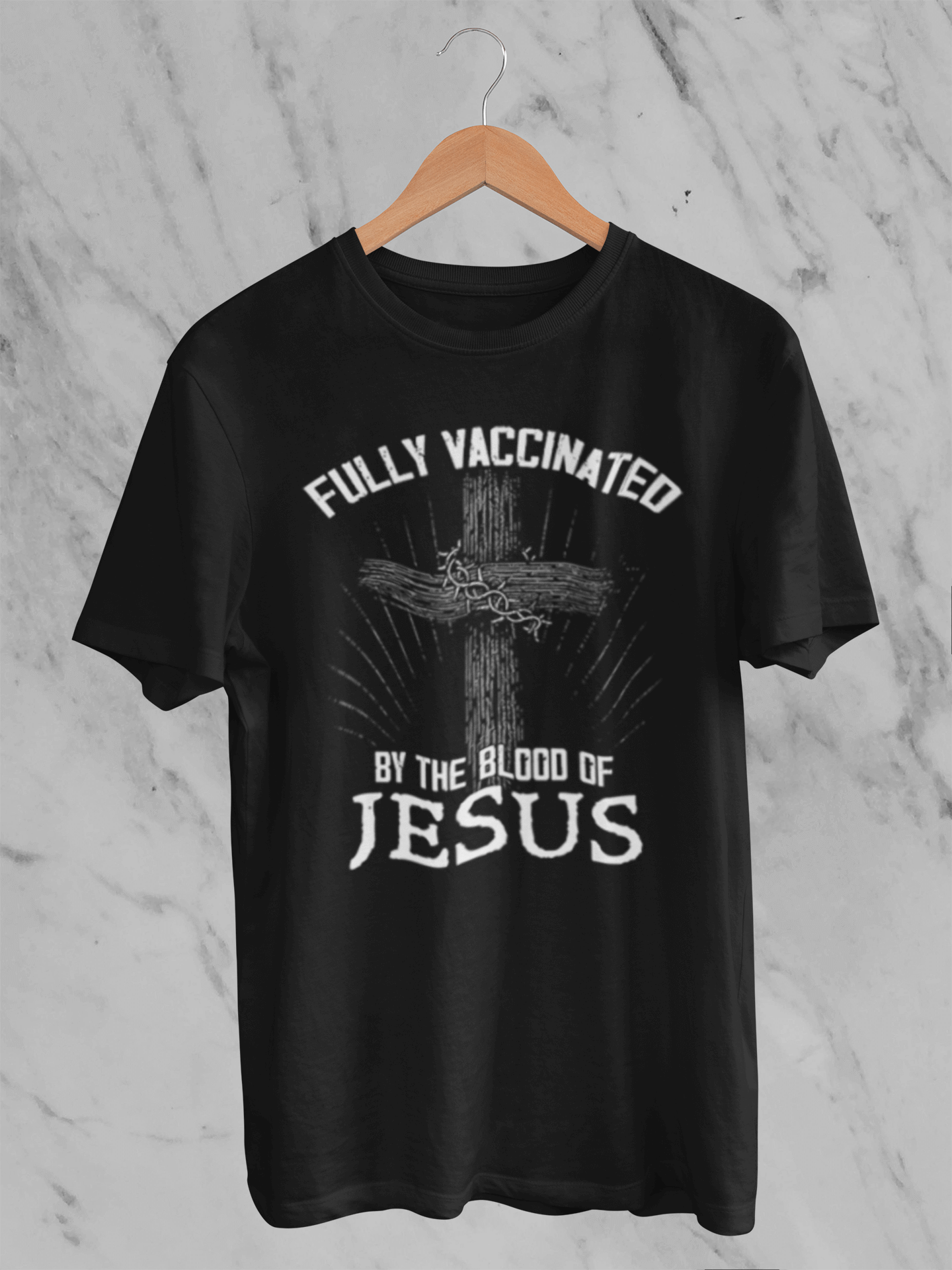 Fully Vaccinated by the Blood of Jesus -  T-Shirt