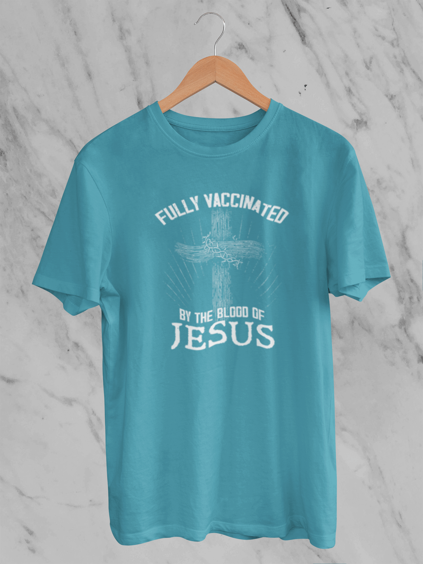 Fully Vaccinated by the Blood of Jesus -  T-Shirt