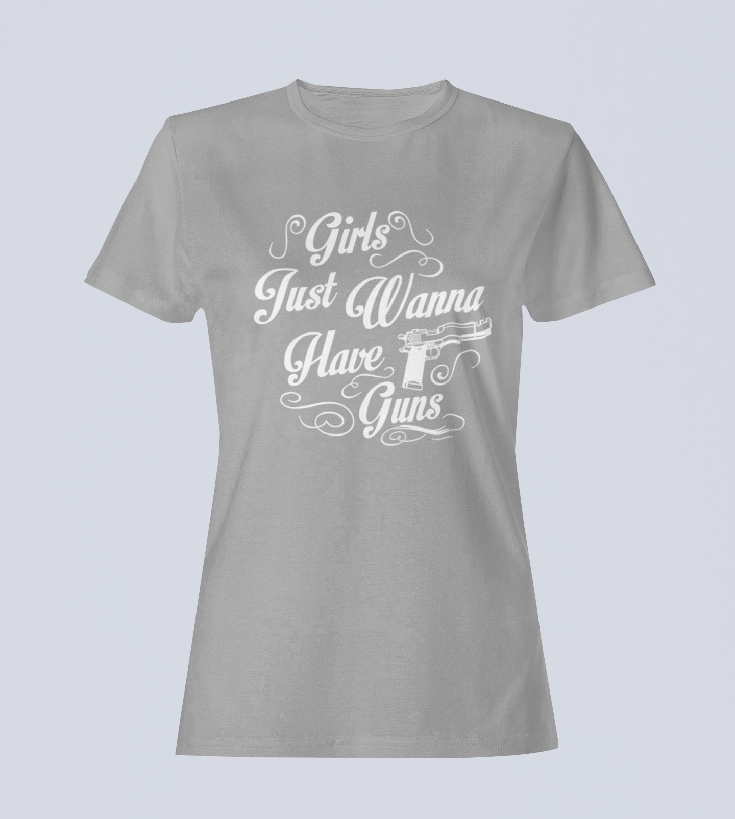 Girls Just Wanna Have Guns - Ladies Style - T-Shirt