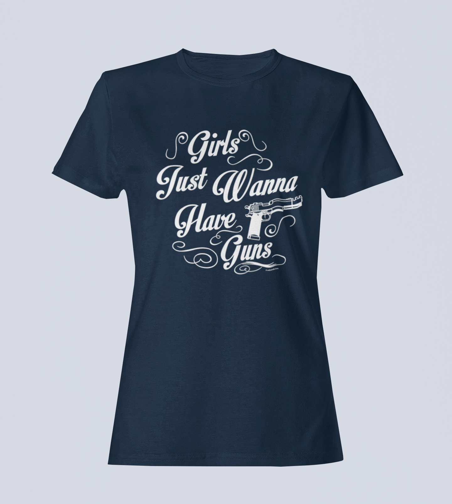 Girls Just Wanna Have Guns - Ladies Style - T-Shirt