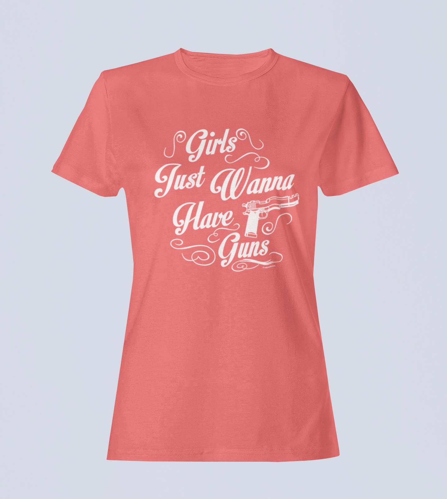 Girls Just Wanna Have Guns - Ladies Style - T-Shirt