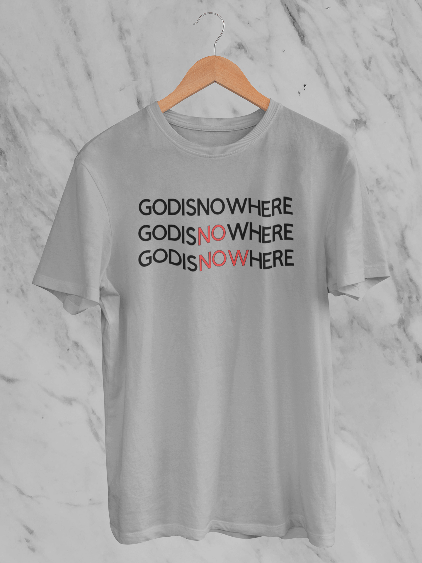 GODISNOWHERE - T-Shirt