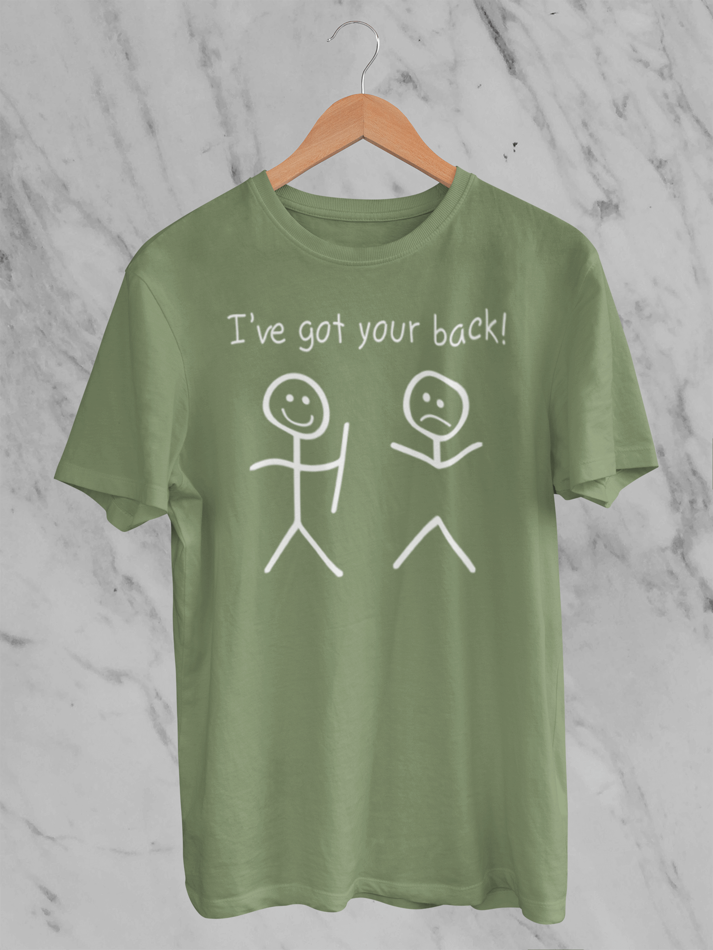I've Got Your Back - T-Shirt