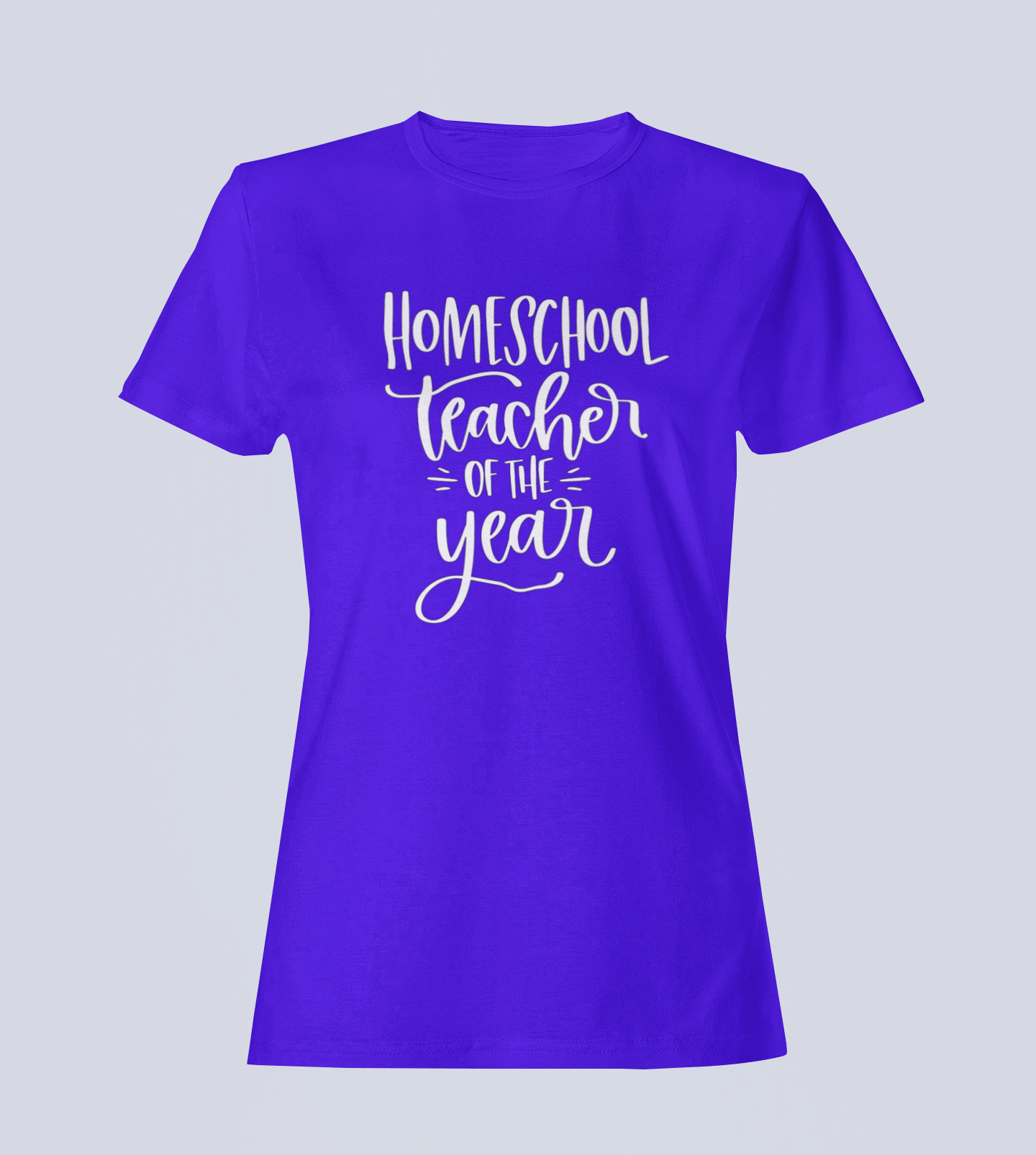 Homeschool Teacher of the Year - T-shirt - Ladies