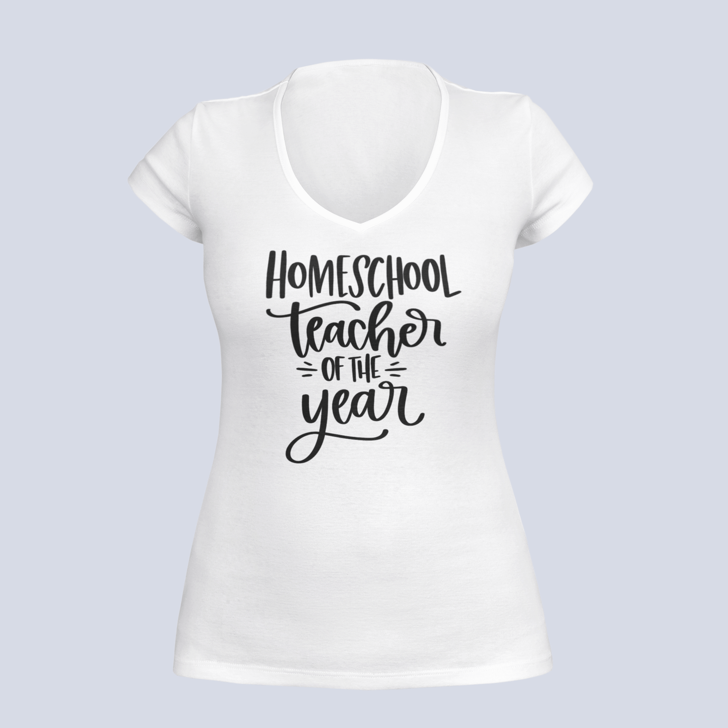 Homeschool Teacher of the Year - T-shirt - Ladies V-neck