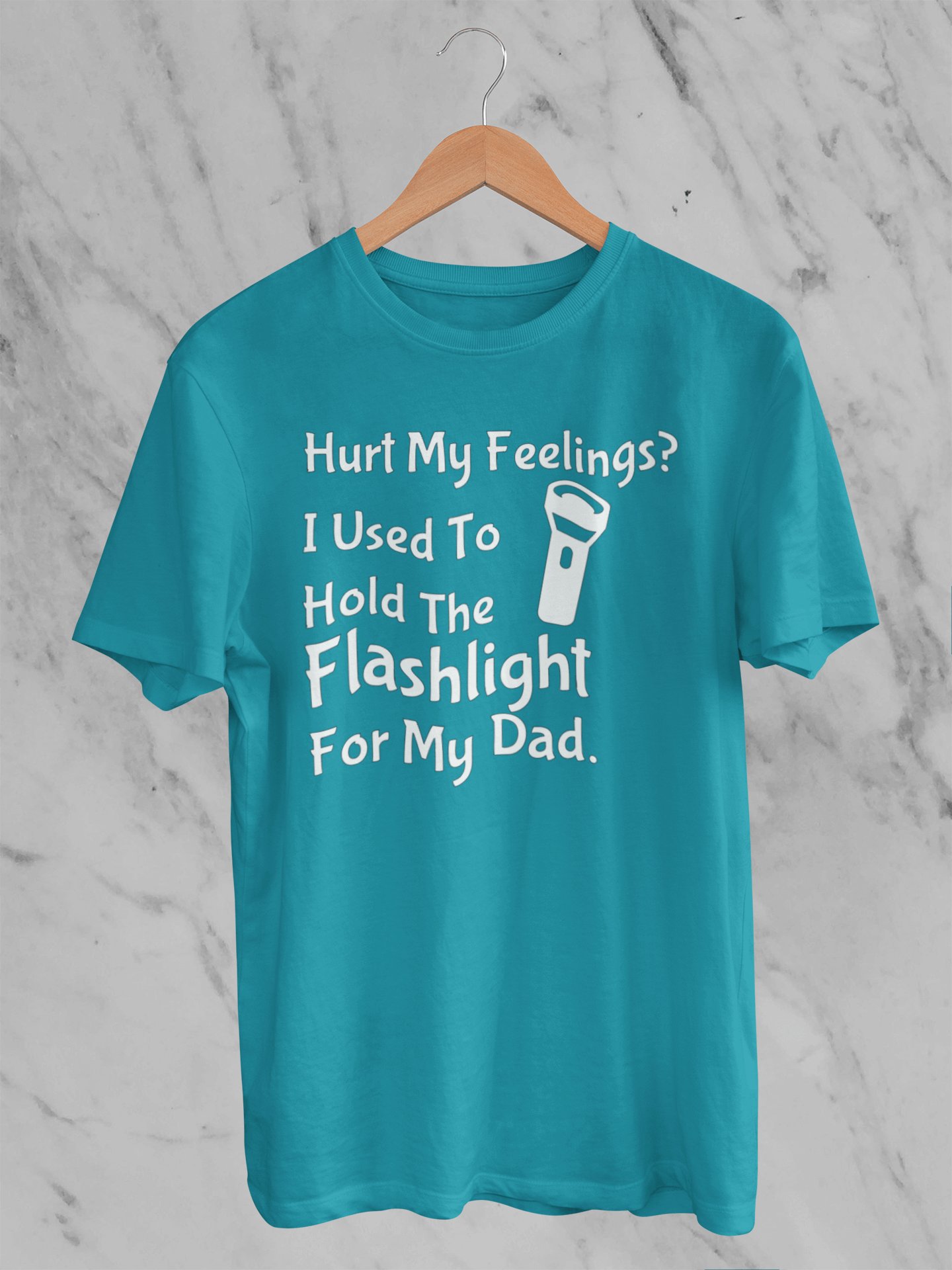 I Held The Flashlight For My Dad - T-Shirt