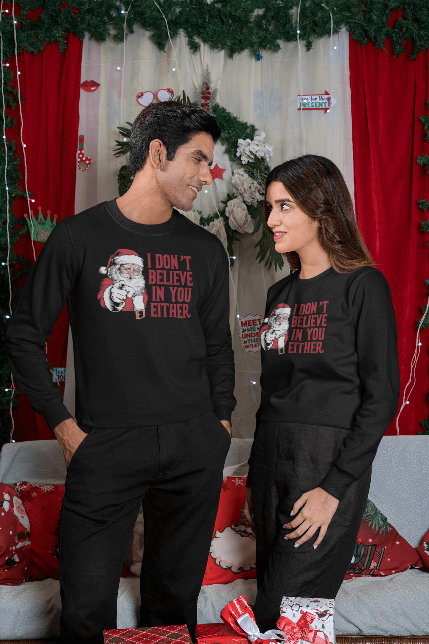 I Don't Believe In You Either Santa Sweatshirt