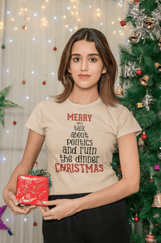 Merry Let's Talk About Politics - Ladies Fitted