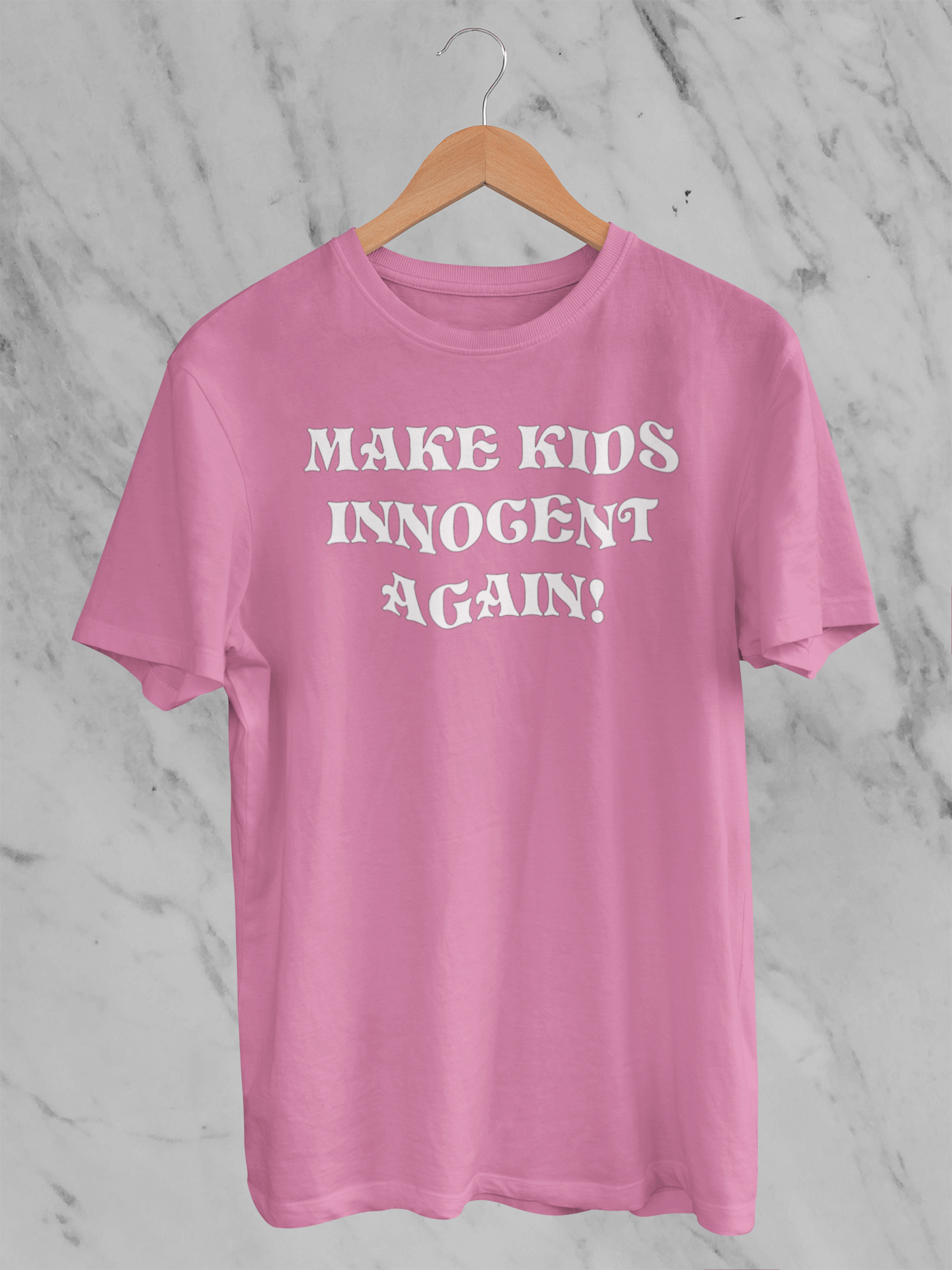 Make Kids Innocent Again - T-Shirt