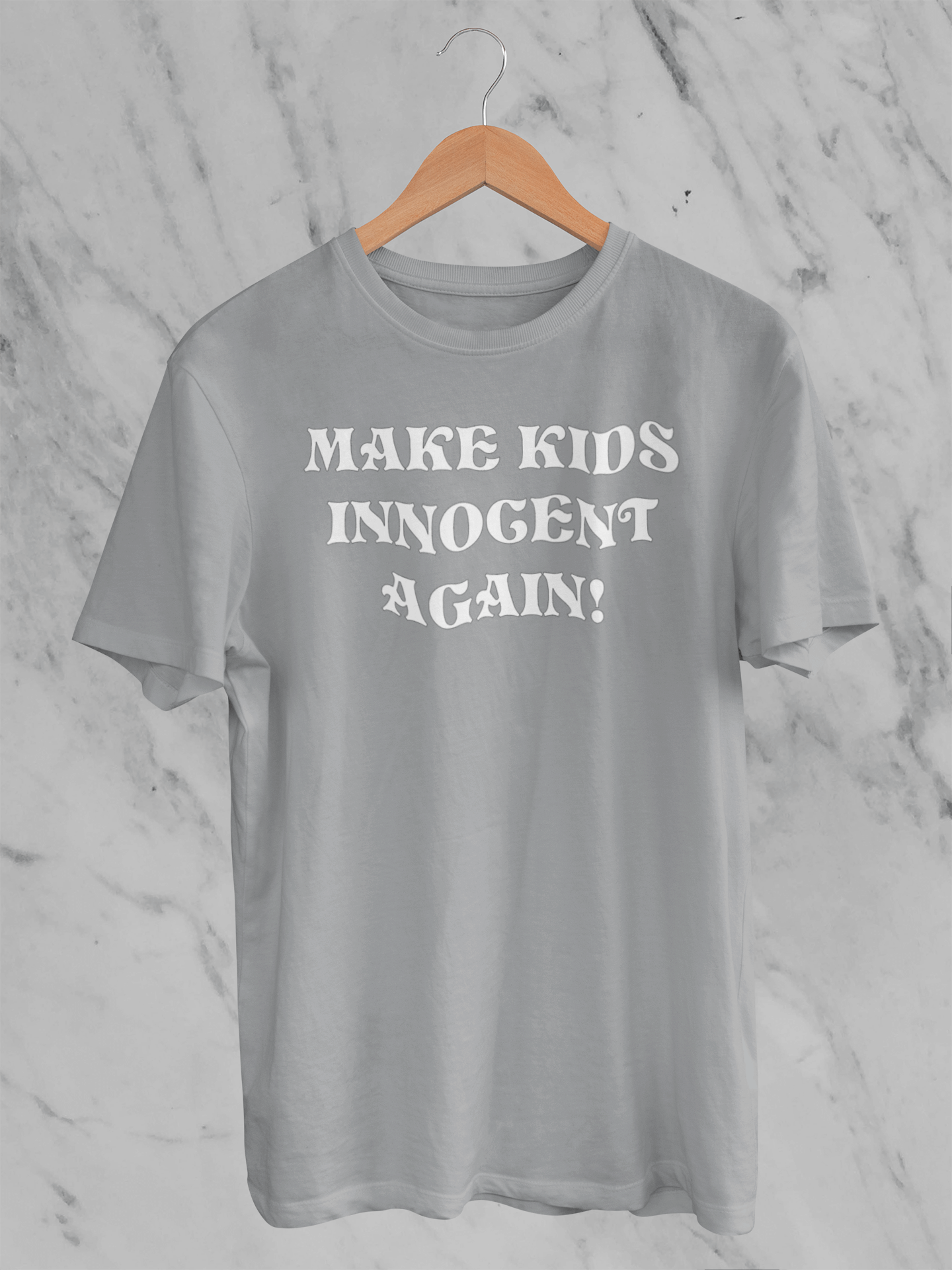 Make Kids Innocent Again - T-Shirt