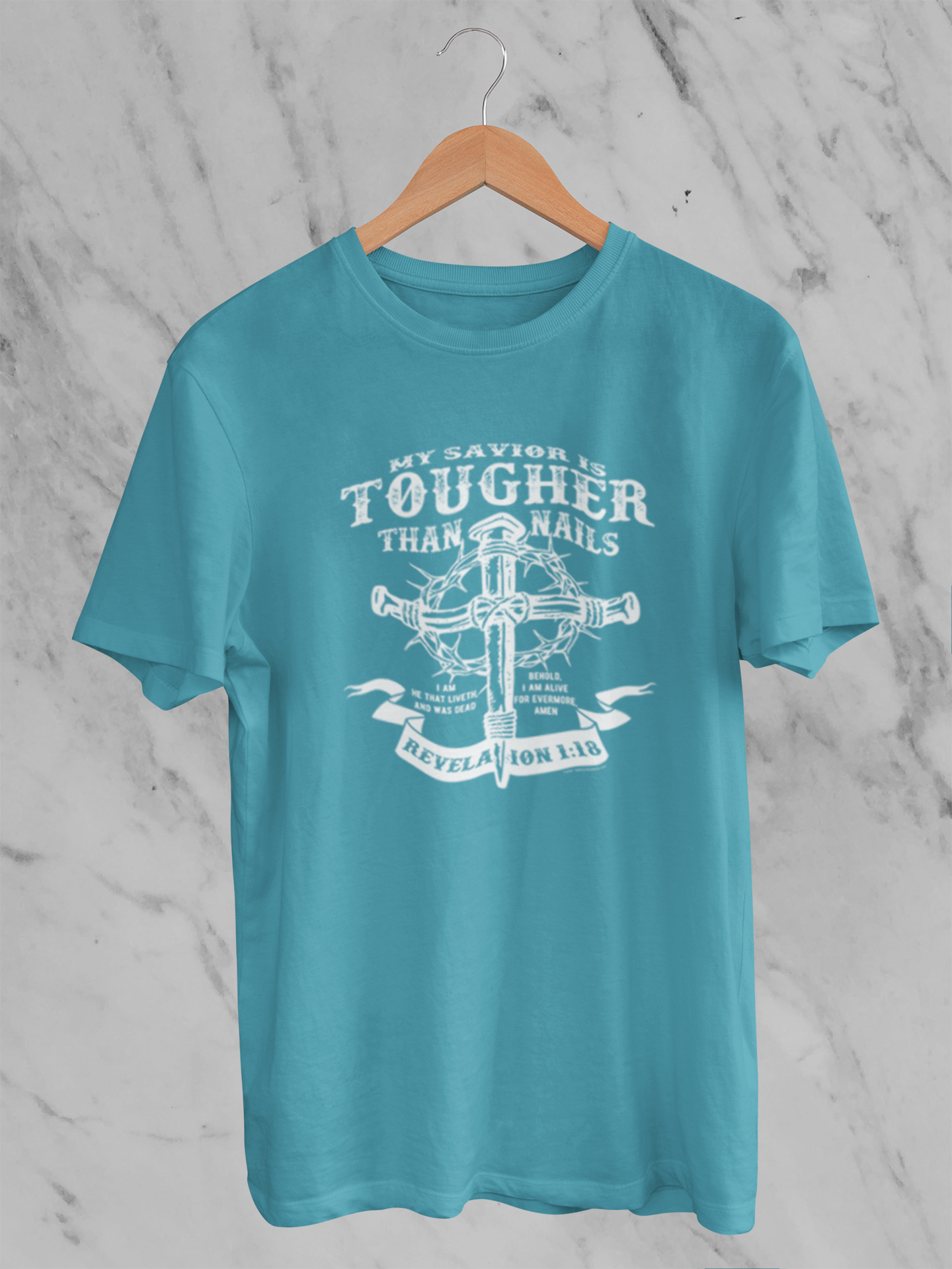 My Savior is Tougher than Nails - T-Shirt