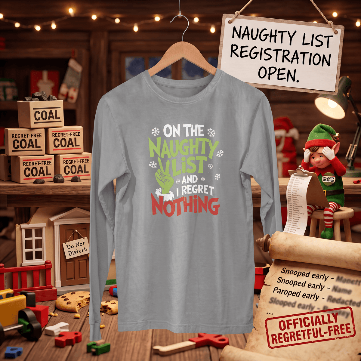 Naughty List & No Regrets – Long Sleeve T-Shirt