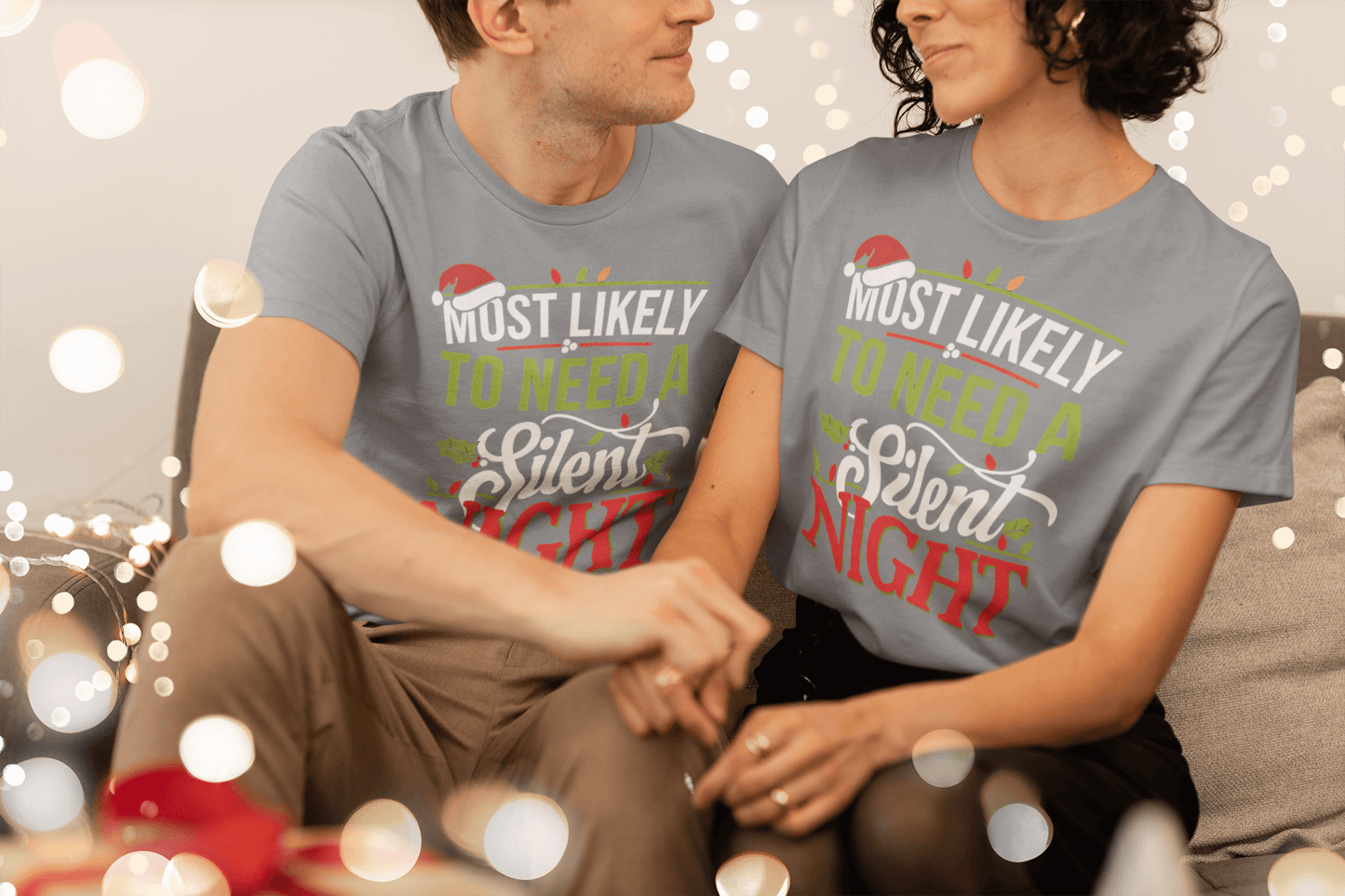 Most Likely to Need A Silent Night - Unisex