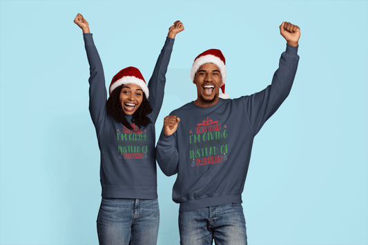 Opinions Instead of Presents - Sweatshirt