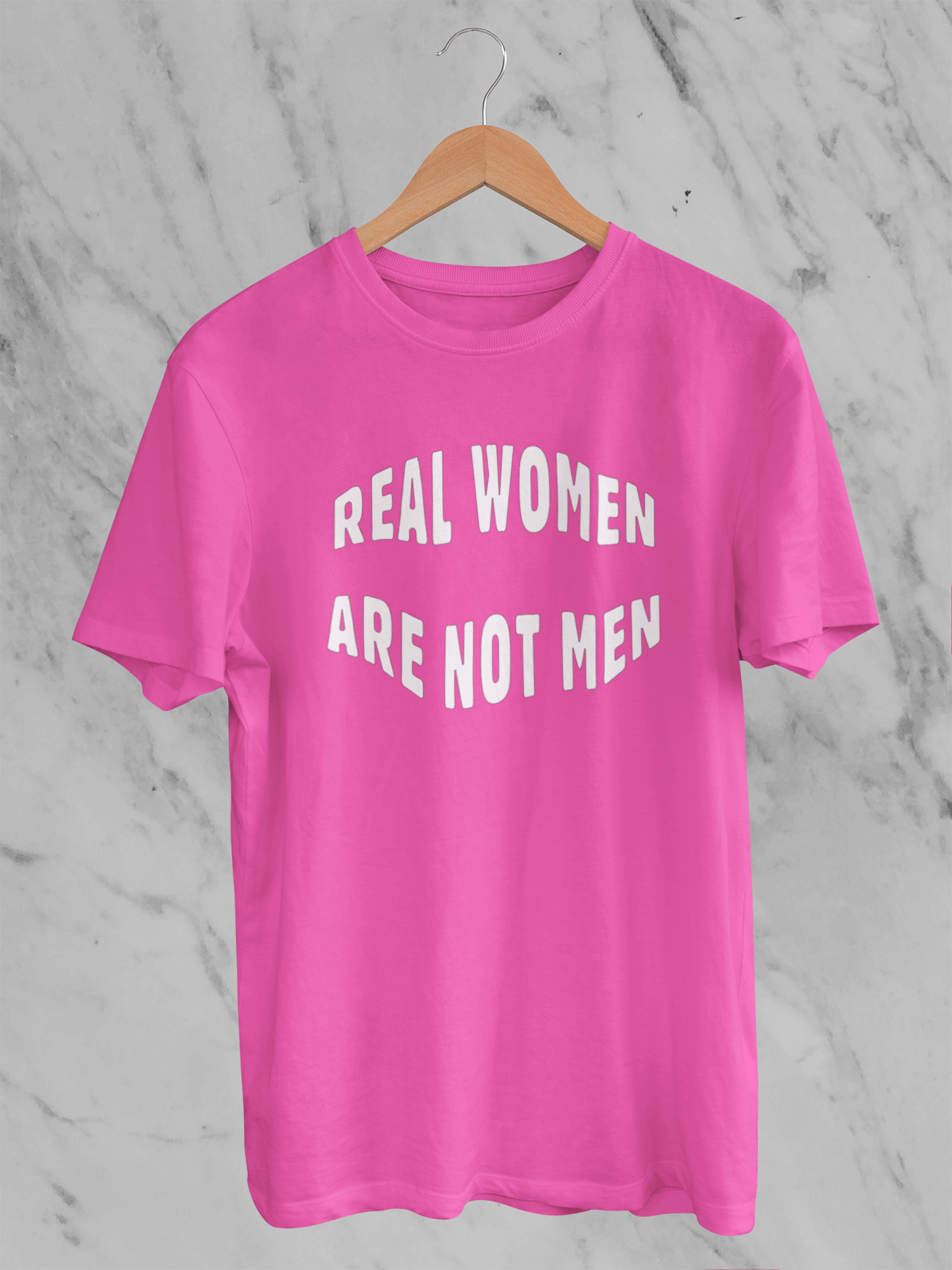 Real Women Are Not Men - T-Shirt