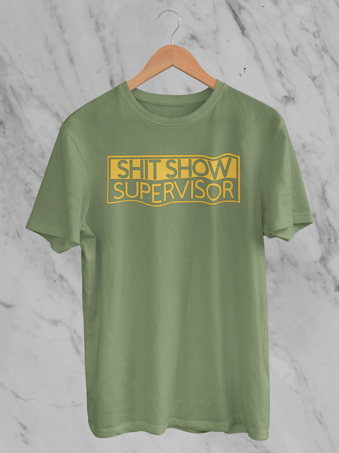 Sh*t Show Supervisor - T-Shirt