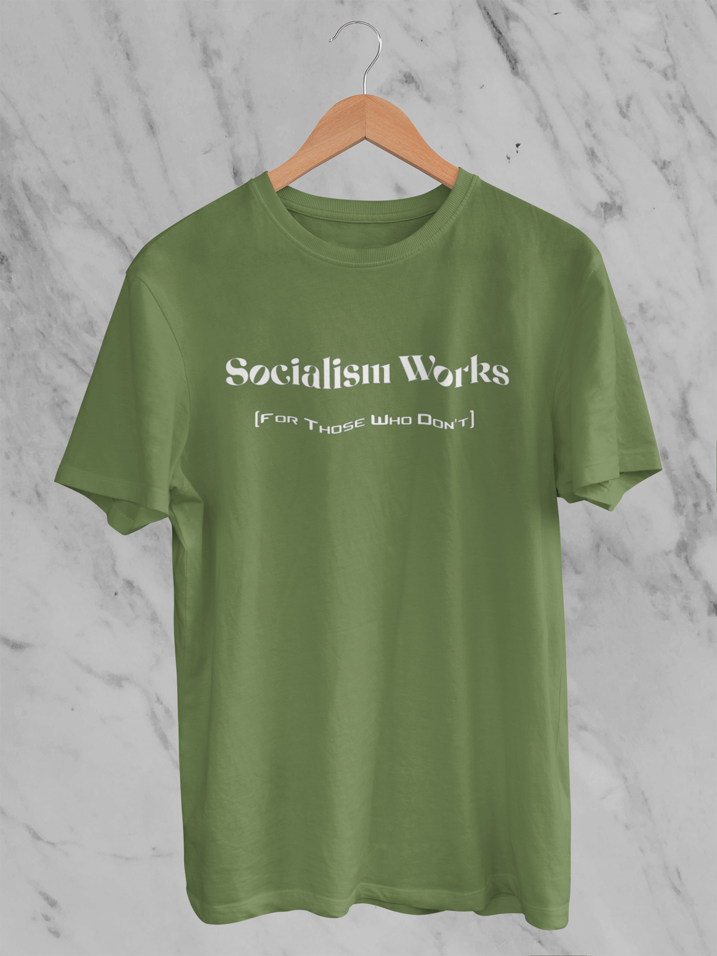 Socialism Works - For Those Who Don't - T-Shirt