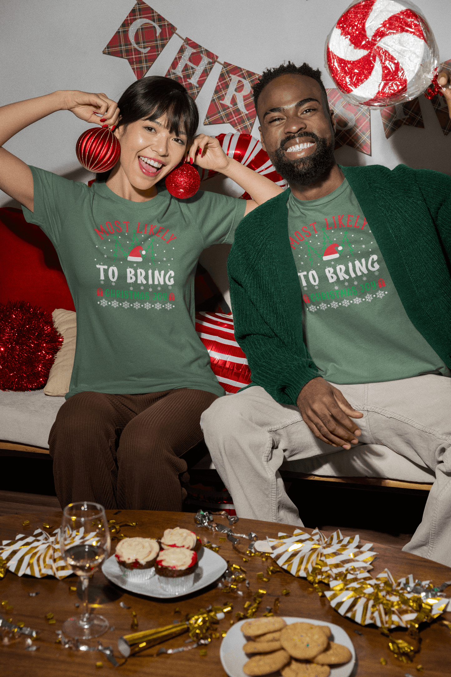 Most Likely to Bring Joy - Unisex