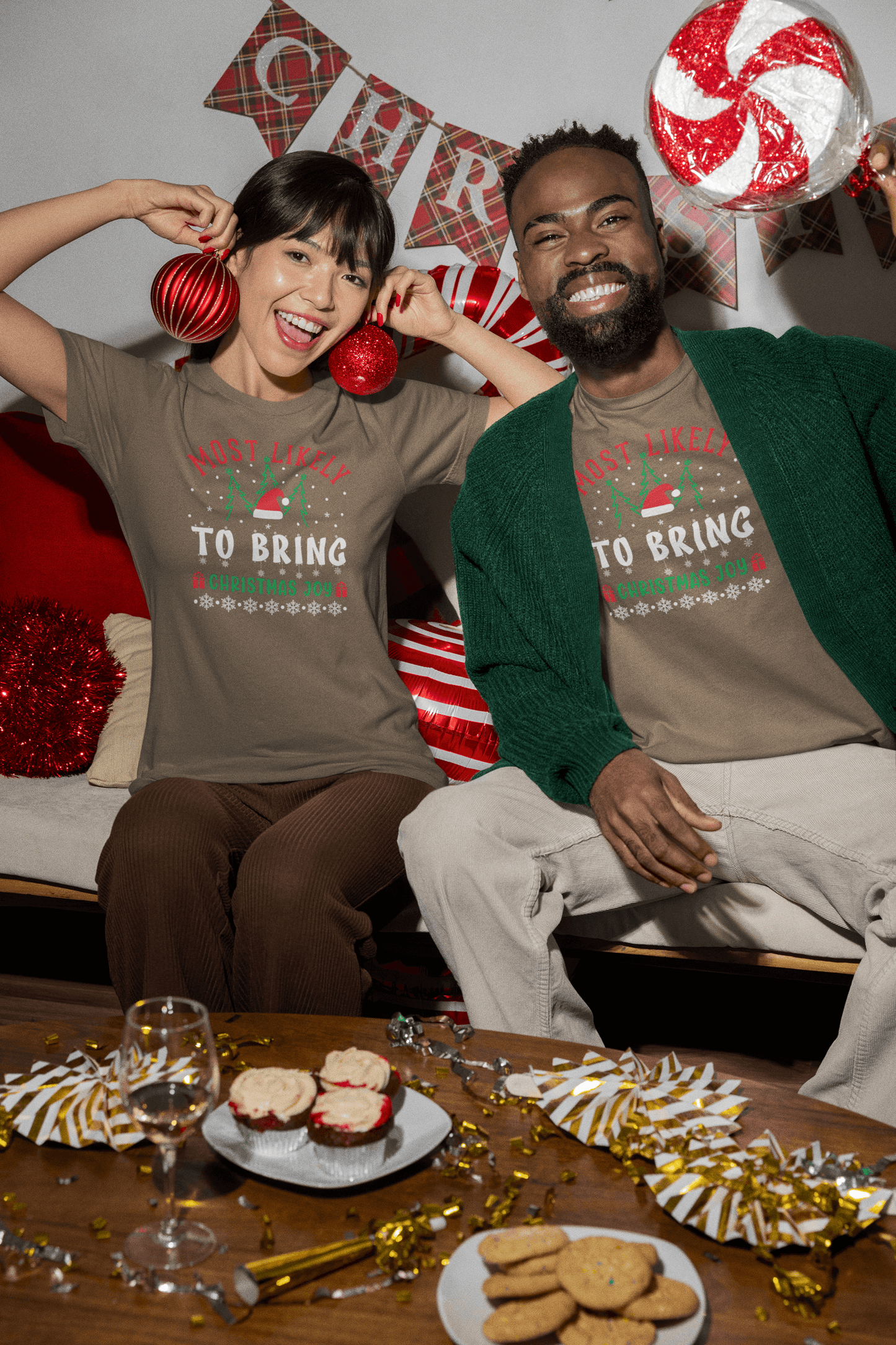 Most Likely to Bring Joy - Unisex