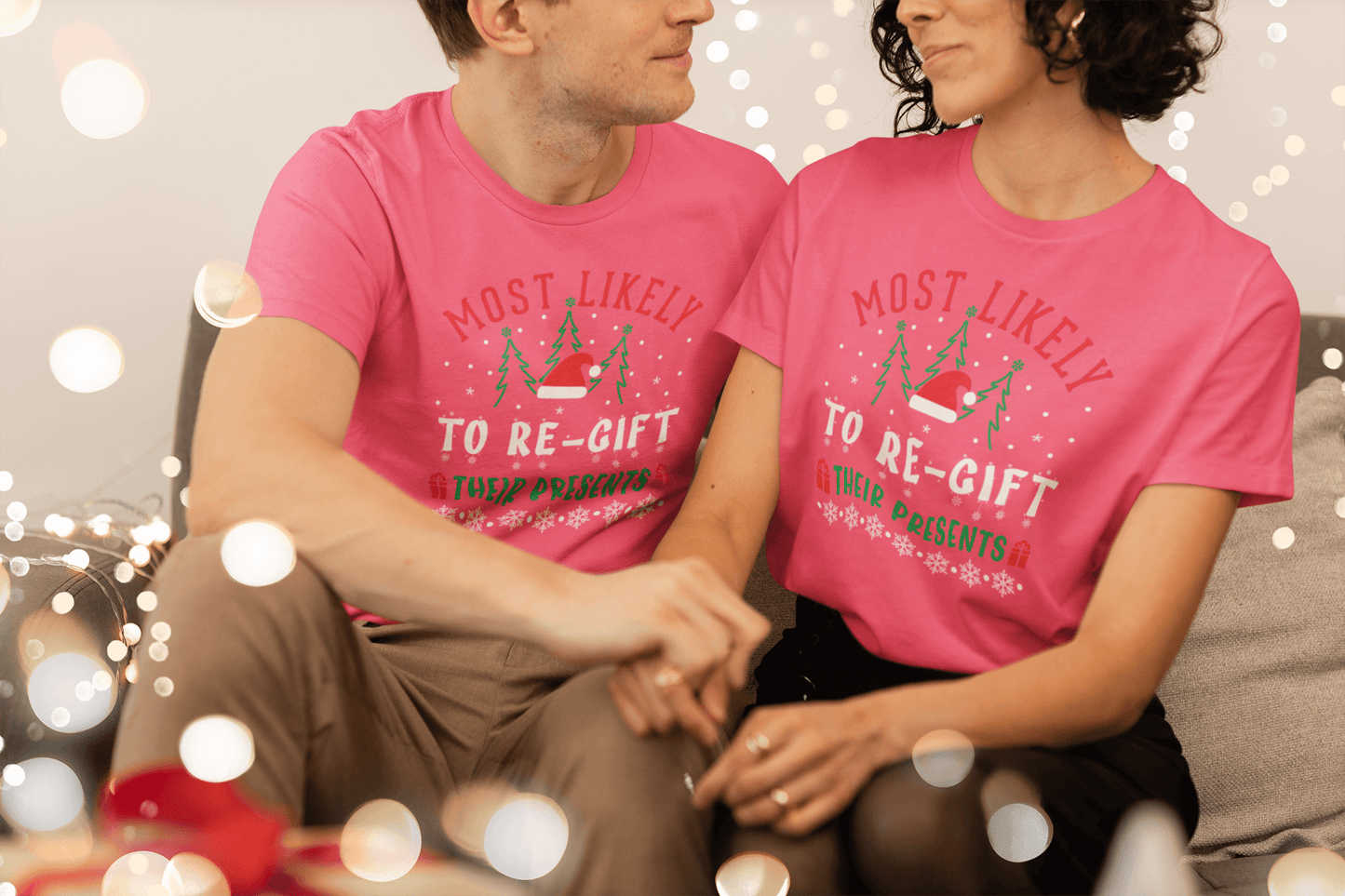 Most Likely to Regift Their Presents - Unisex