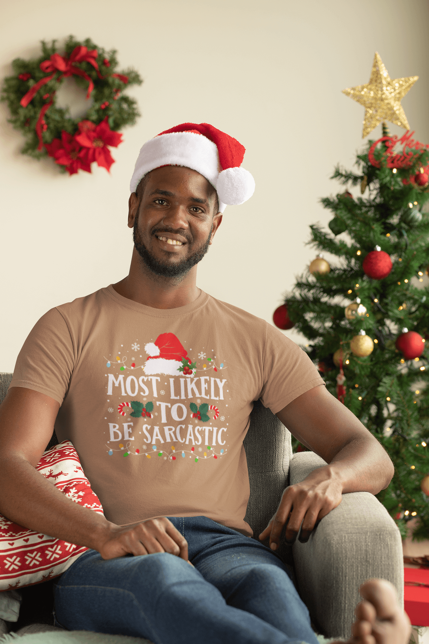 Most Likely to Be Sarcastic - Unisex
