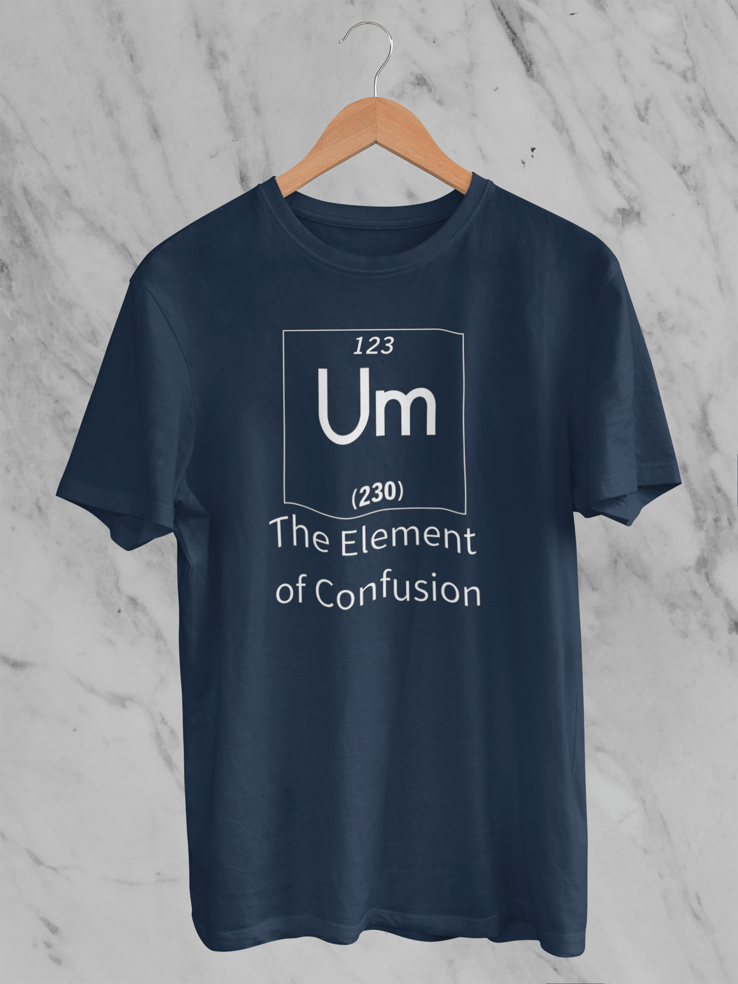 Um the Element of Confusion Unisex T-Shirt