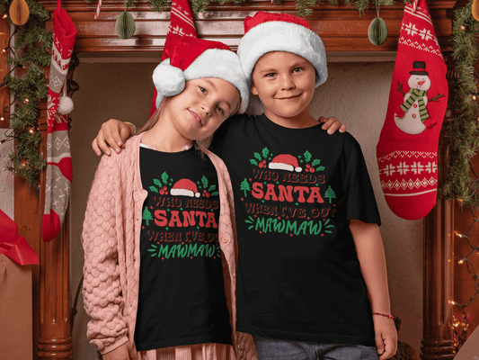 Who Needs Santa - MAWMAW - Kids T-Shirts