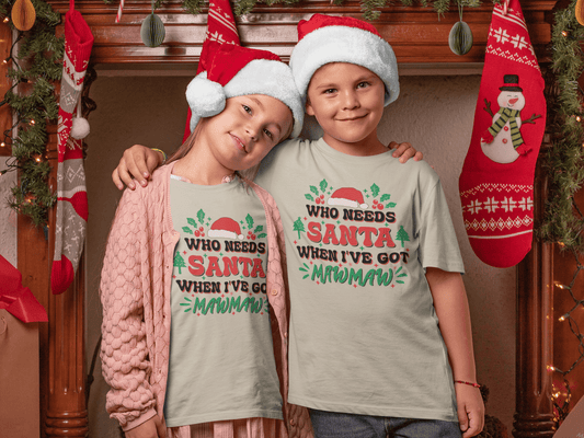Who Needs Santa - MAWMAW - Kids T-Shirts