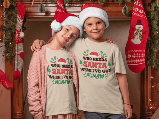 Who Needs Santa - MEMAW - Kids T-Shirts