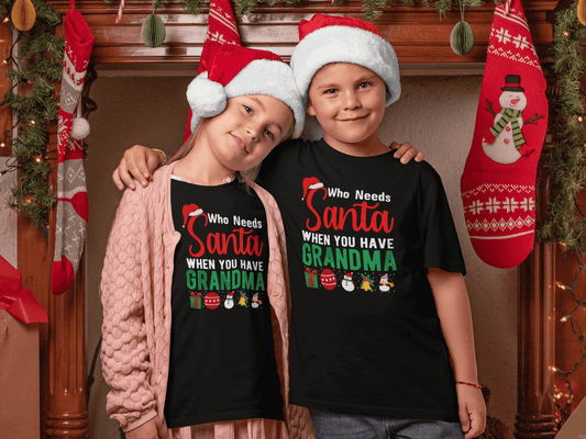 Who Needs Santa - GRANDMA - Kids T-Shirts