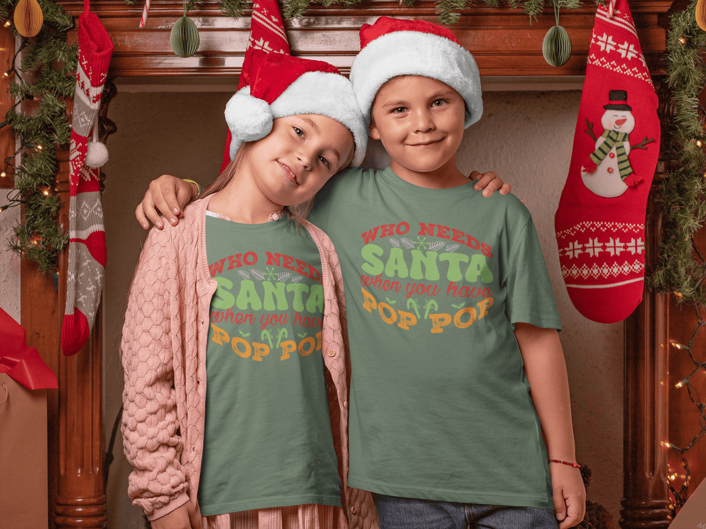 Who Needs Santa - POP POP - Kids T-Shirts