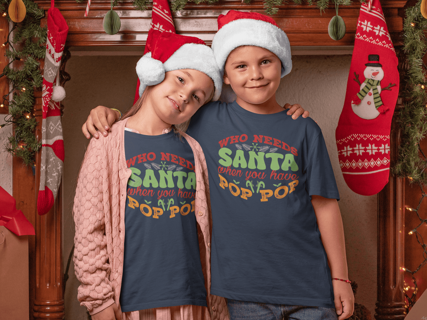 Who Needs Santa - POP POP - Kids T-Shirts