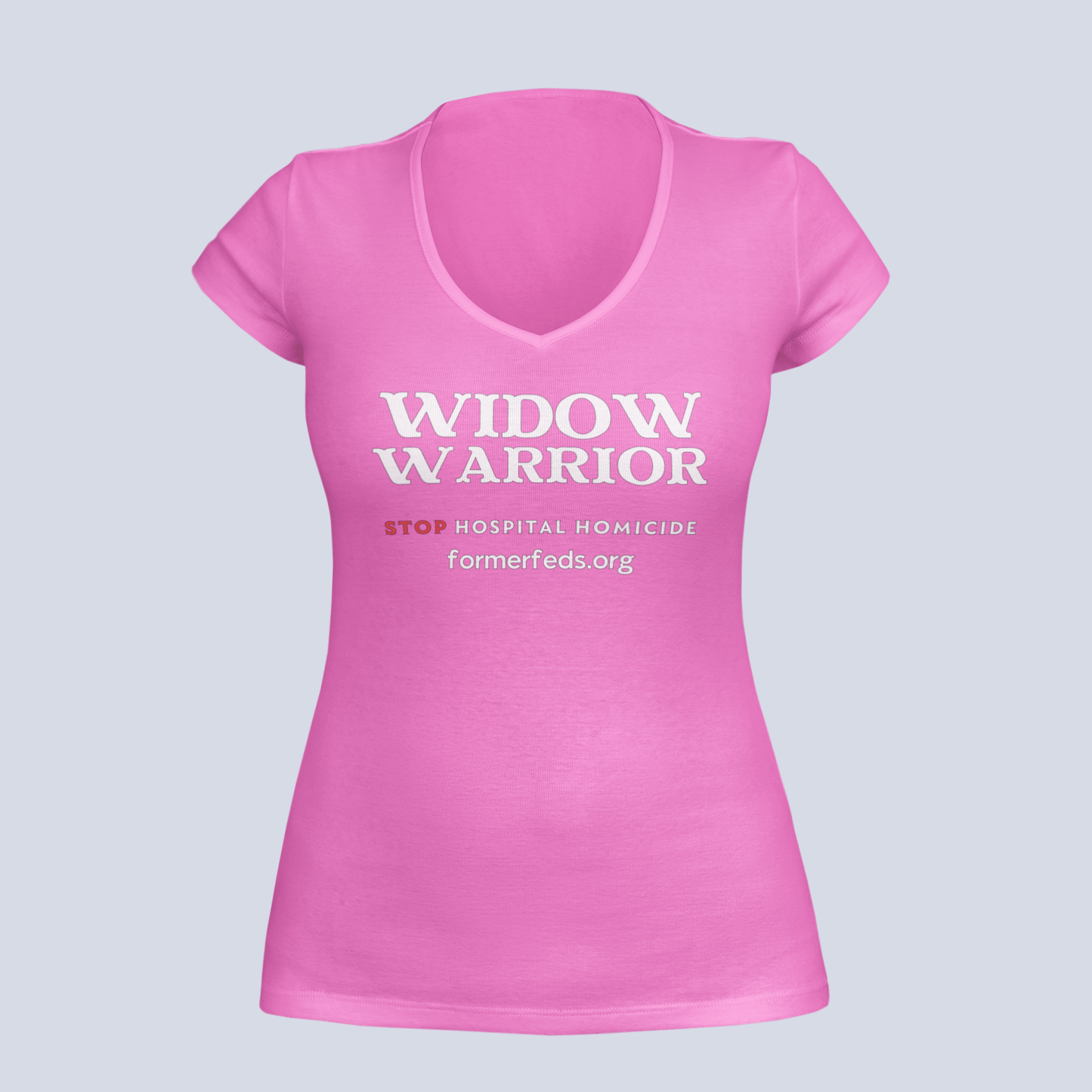Widow Warrior - Stop Hospital Homicide - Ladies V-Neck
