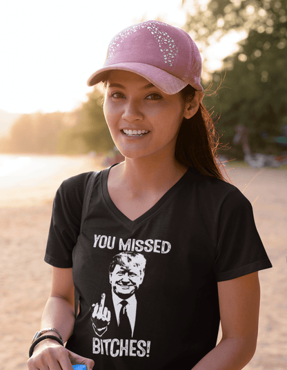 Trump - You Missed T-Shirt - Ladies V-Neck